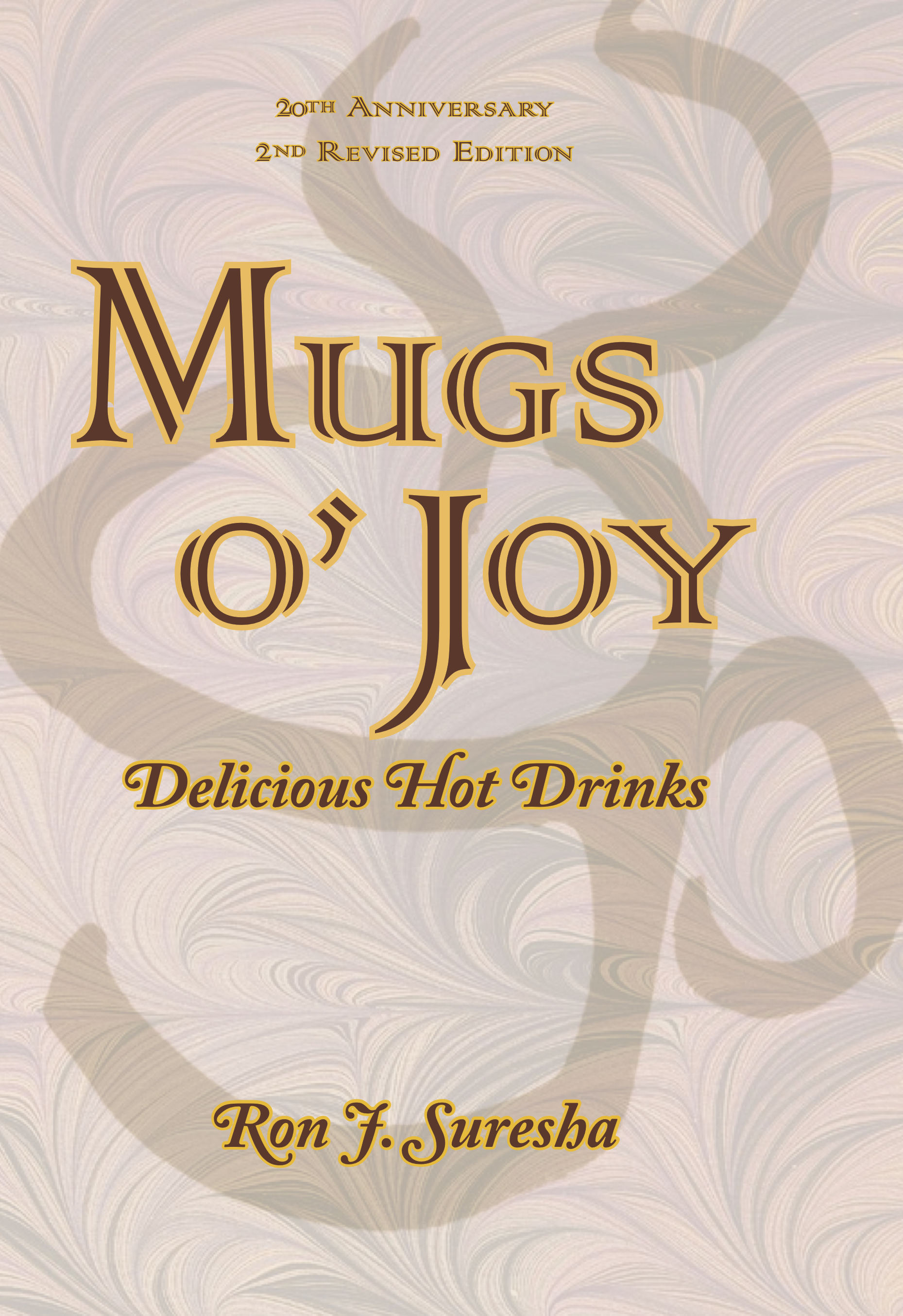 Read more about the article New edition of Mugs o’ Joy: Delicious Hot Drinks
